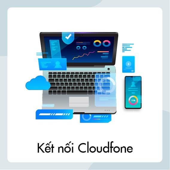 Kết nối Cloudfone