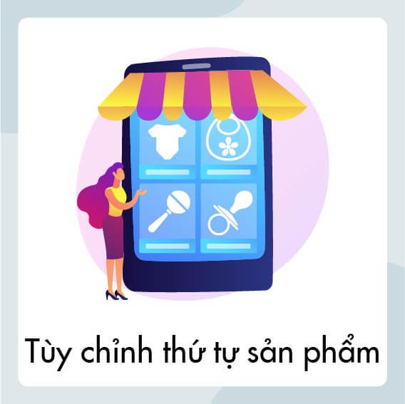 Tùy chỉnh thứ tự sản phẩm